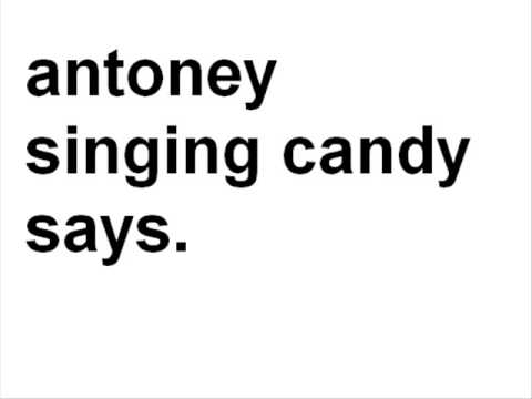 antony and lou reed candy says