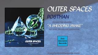 Outer Spaces - Postman (Official Audio)