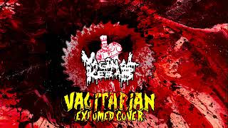 Vaginal Kebab - Vagitarian (Exhumed Cover)