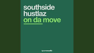 On Da Move (Str8 Up Hustlin' Mix)