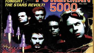 Powerman 5000 - Tonight The Stars Revolt !! (1999) [Full Album]