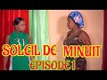 Soleil De Minuit ÉPISODE 1 | NOUVO FEYTON HAITIEN