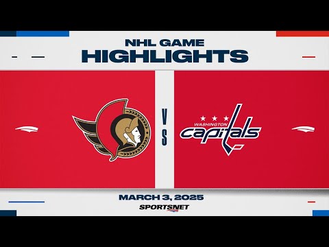NHL Highlights | Senators vs. Capitals - March 3, 2025