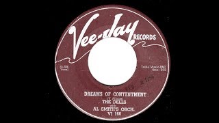 The Dells - Dreams Of Contentment (1958 Doo Wop Gold)