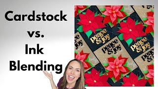 Cardstock vs Ink Blending with Die Cuts for Papercrafts