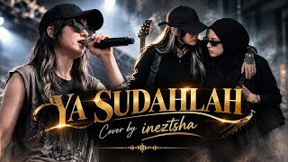 Download lagu Ya Sudahlah – Bondan Prakoso & Fade2Black | Cover by Ineztsha 🎤 Konser eps.6 mp3