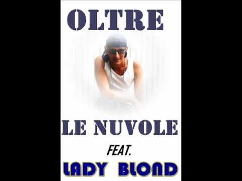 Falco a.k.a Hawky - Oltre Le Nuvole (feat Lady Blond) NEW SINGLE 2009