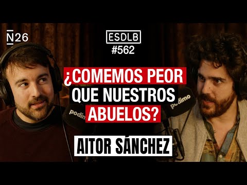 La Industria Alimenticia nos está Engañando | Aitor Sánchez (midietacojea) #ESDLB Cap.562