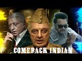 Indian 2 Come Back Indian Kamal Haasan Shankar Anirudh WhatsApp Status Tamil