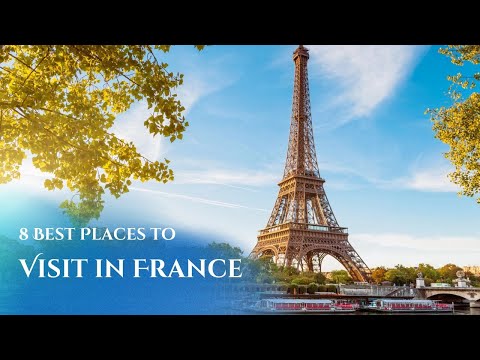 8 Best Places to Visit in France 🇫🇷 | Ultimate Travel Guide 🌍