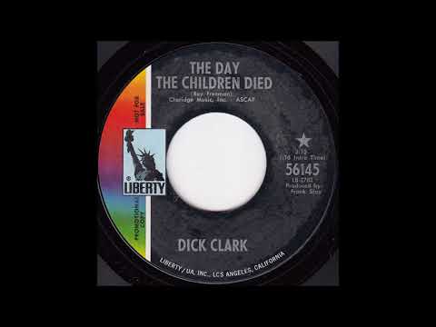 Dick Clark - The Day the Children Died