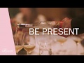 Be Present | Fairmont Grand Del Mar