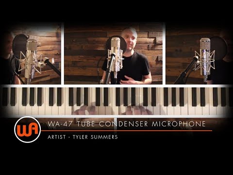 Warm Audio // Tyler Summers "My Way Home" - WA-47 Tube Condenser Microphone