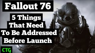 Fallout 76... 5 Things That Need to be Improved