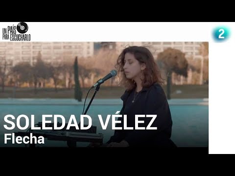 Soledad Vélez canta "Flecha" | Un País para Escucharlo | La 2