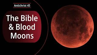 The Bible and Blood Moons