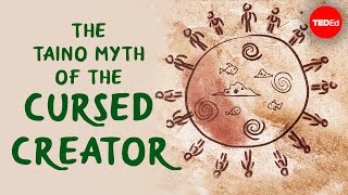 <span class='sharedVideoEp'>027</span> 泰諾神話之被詛咒的創世者 The Taino myth of the cursed creator