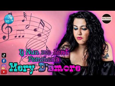 Mery d'amore -Ij Nun me sent Femmena (singolo 2020)