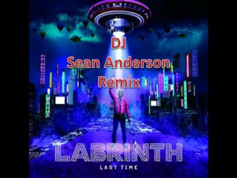 Last Time - Labrinth (DJ Sean Anderson Remix)