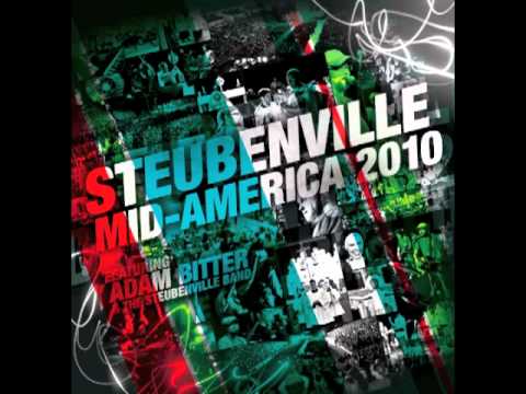 Hold My Hand - Steubenville Live CD - Adam Bitter