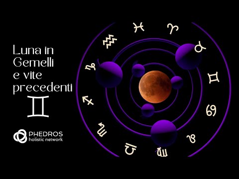 La Luna in Gemelli e le vite precedenti  | The Moon in Gemini and past lives
