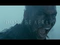 (Vikings) Ivar the Boneless | Don't Be Afraid