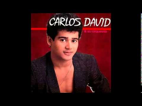 Carlos David   Esa Niña No Me Quiere