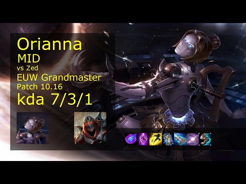 Orianna vs Zed Mid - EUW Grandmaster 7/3/1 Patch 10.16 Gameplay