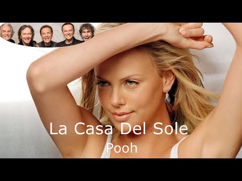 La Casa Del Sole - Pooh (Charlize Theron) - Testo