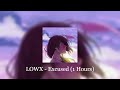 LOWX - EXCUSED (1 Hours)