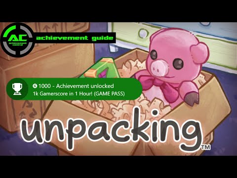 Unpacking - EASY 1000 GAMERSCORE in ONE HOUR - Trophy/Achievement Guide (Xbox Game Pass)