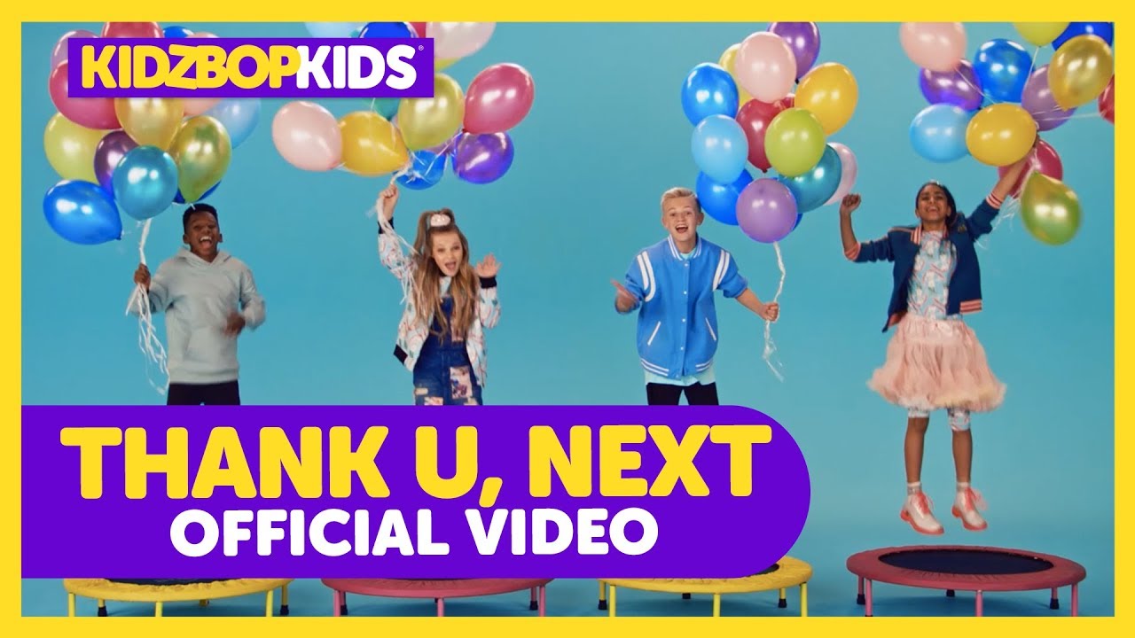 Kidz Bop Kids — Thank U, Next