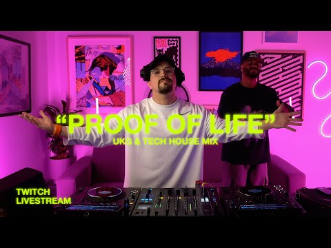 UKG & Tech House Mix 2026 |  "Proof Of Life" Weekly Twitch Stream