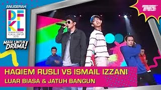 #DFKL2018 | Haqiem Rusli VS Ismail Izzani - Luar Biasa &amp; Jatuh Bangun