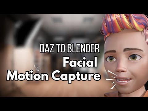 Daz To Blender Face Motion Capture Tutorial