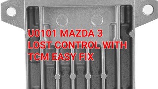 MAZDA3 Lost Communication With TCM Fixed!
