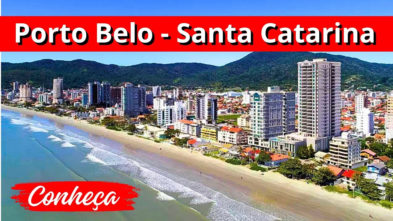 Descubra o Encanto de Porto Belo: Beleza, História e Economia à Beira Mar em Santa Catarina!