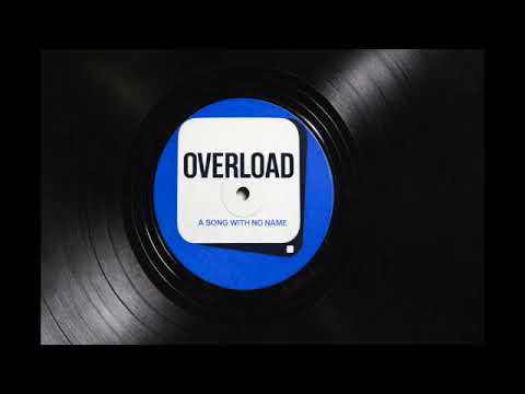A Song With No Name • Overload • At the Villa People