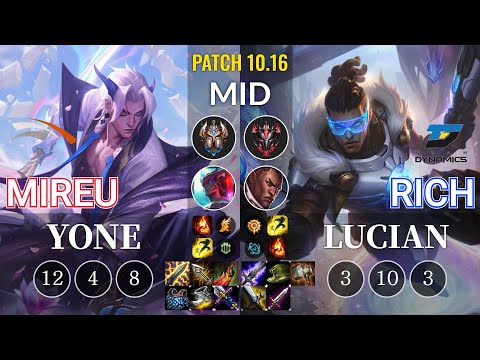HLE Mireu Yone vs DYN Rich Lucian Mid - KR Patch 10.16