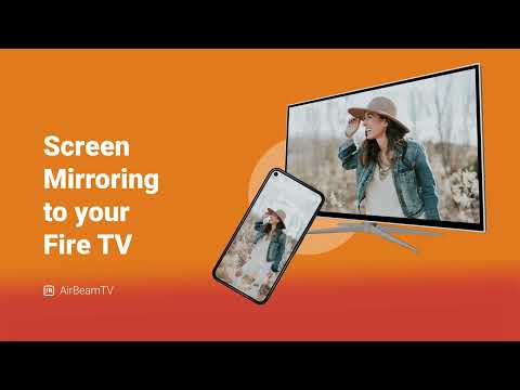 Screen Mirroring Fire TV Cast