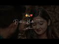 Labon Ko ️ Song Whatsapp Status K K Best Song New Whatsapp Status NY Creation