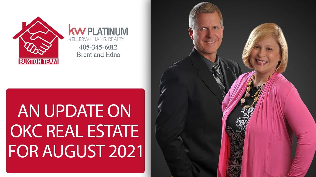 August 2021 Market Update for Oklahoma City Real Estate