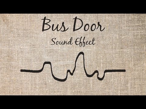Bus Door Sound Effect