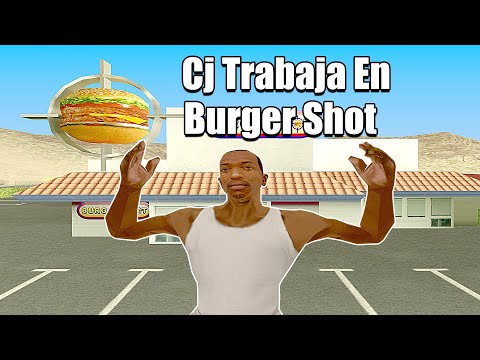 Cj Trabaja En Burger Shot Gta San Andreas Loquendo
