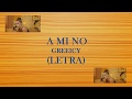 A mi No - Greeicy (Letra) A mi No - Greeicy (Letra)