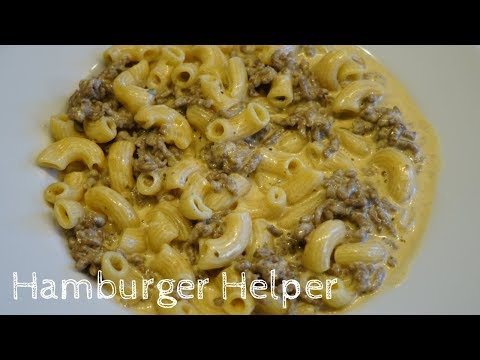 How to make Hamburger Helper (from scratch)
