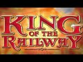 Crashes King Of The Railway Part 1