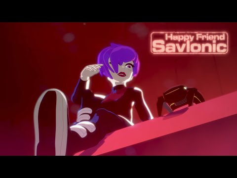 Savlonic : Happy Friend