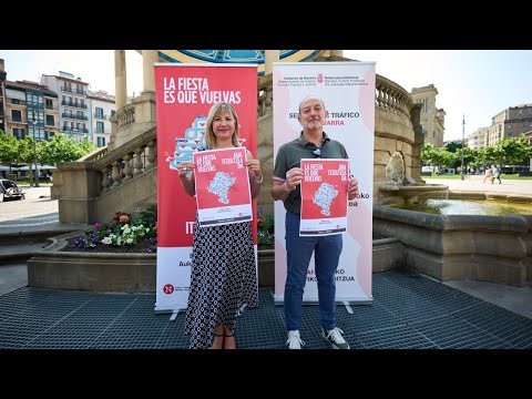 Tráfico Navarra apela a la prudencia estival con la campaña ‘La Fiesta es que Vuelvas’