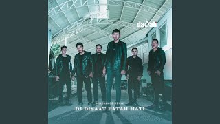 Download lagu DJ Disaat Patah Hati mp3 Download lagu DJ Disaat Patah Hati mp3